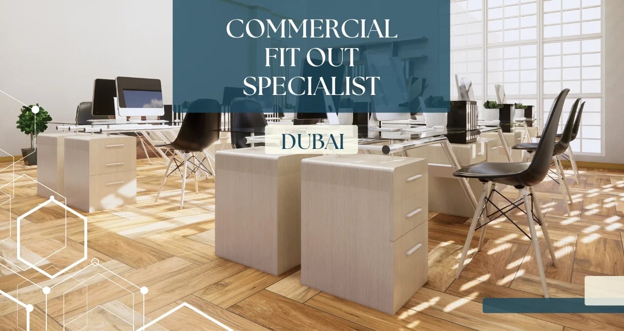 Commercial Fit Out Specialist Dubai