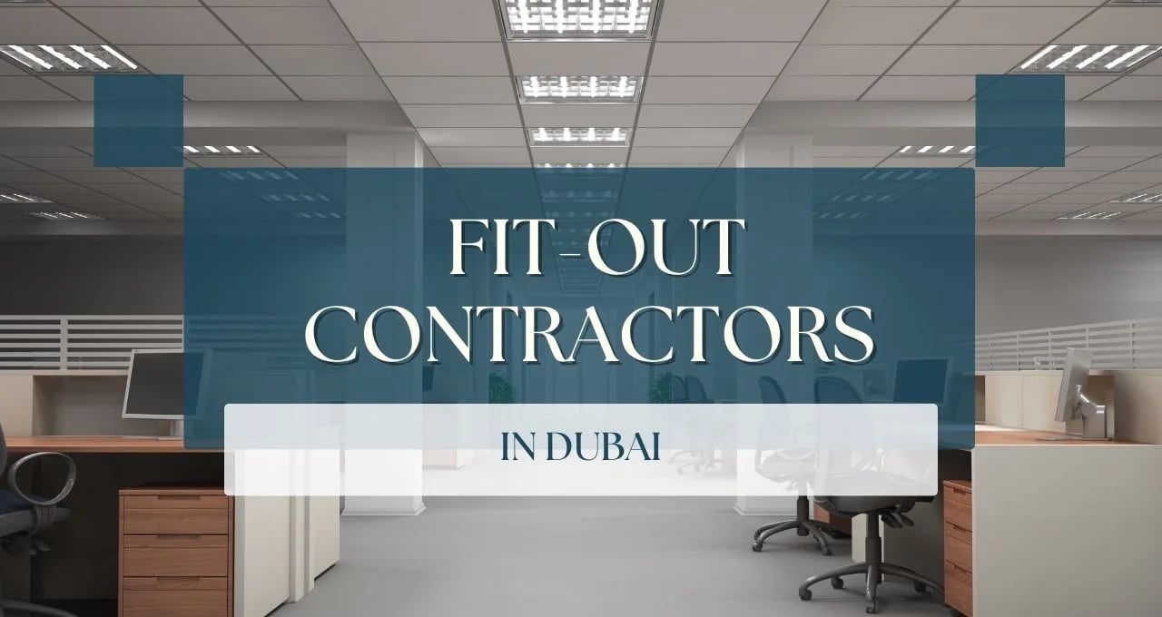 Fit Out Contractors In Dubai