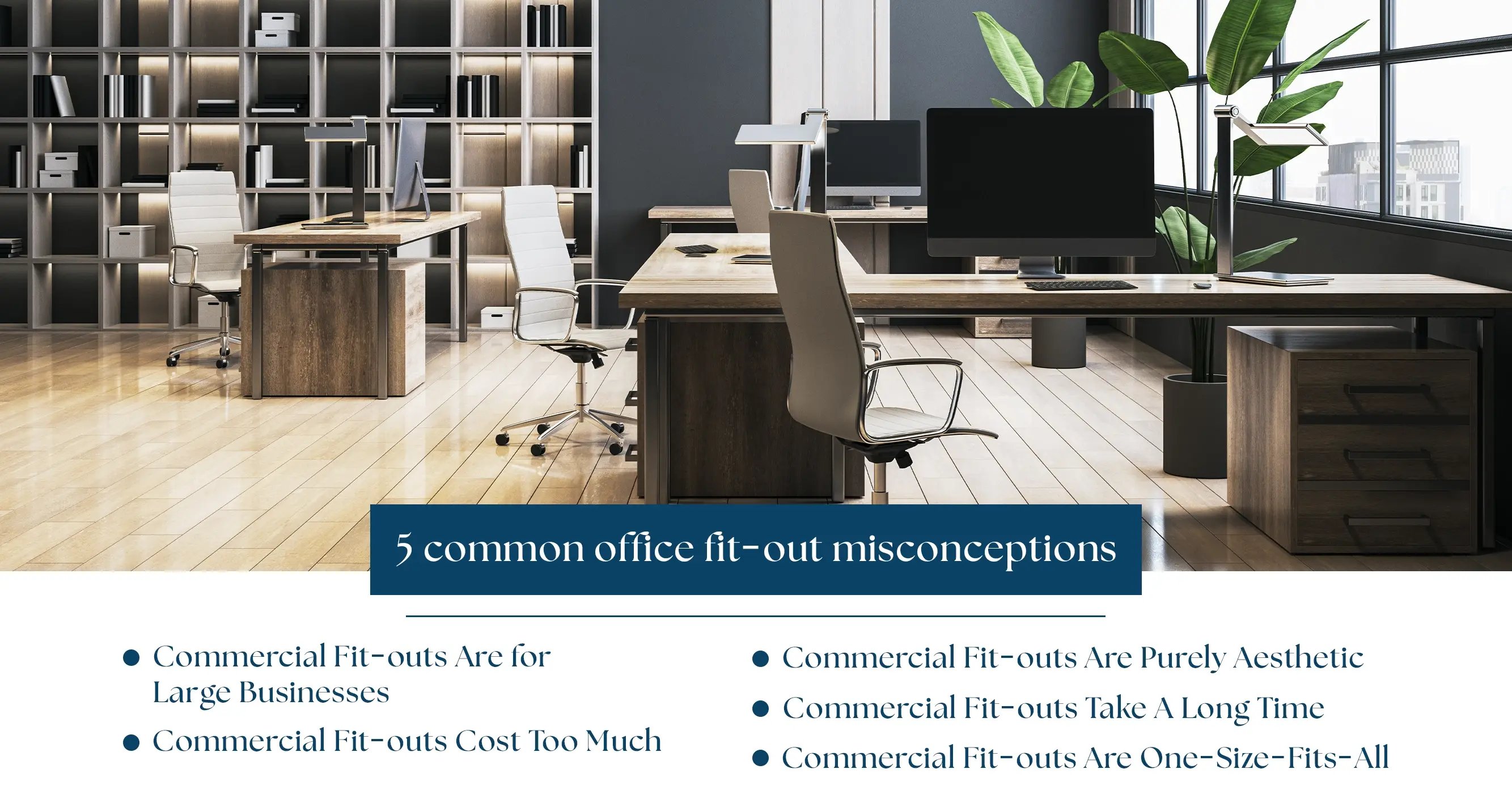 Office Fit-out Misconceptions