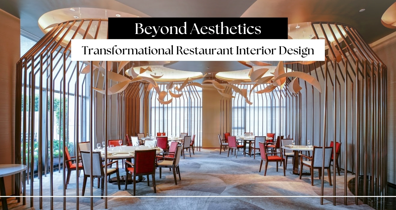 Understand the Significance of Restaurant Interior Design